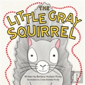 The Little Gray Squirrel