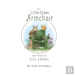 Bertrand.pt - The Little Green Armchair And Tales Of Echo Forest