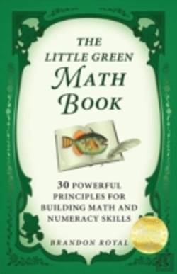 Bertrand.pt - The Little Green Math Book: 30 Powerful