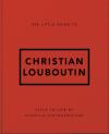The Little Guide To Christian Louboutin