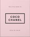 The Little Guide To Coco Chanel