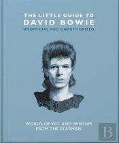 The Little Guide To David Bowie