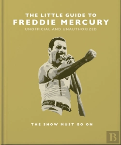Bertrand.pt - The Little Guide To Freddie Mercury