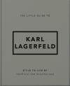 The Little Guide To Karl Lagerfeld