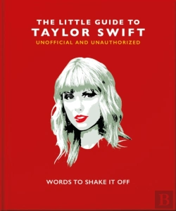 Bertrand.pt - The Little Guide To Taylor Swift