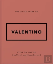 The Little Guide To Valentino