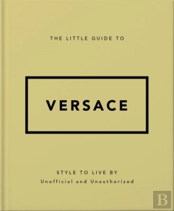 Bertrand.pt - The Little Guide To Versace