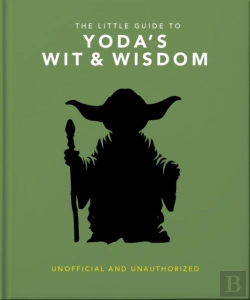 Bertrand.pt - The Little Guide To Yoda'S Wit And Wisdom
