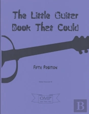 The Little Guitar Book That Could: Fifth