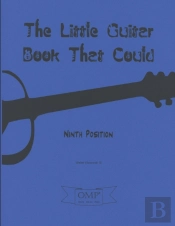 The Little Guitar Book That Could: Ninth Position
