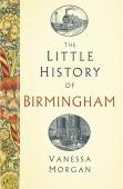 The Little History Of Birmingham