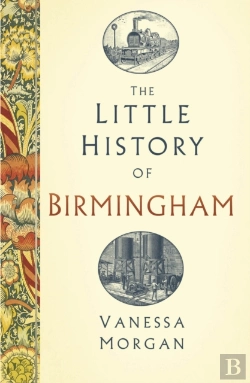 Bertrand.pt - The Little History Of Birmingham