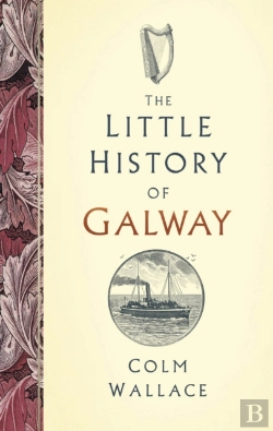 Bertrand.pt - The Little History Of Galway