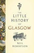 The Little History Of Glasgow