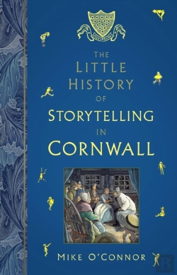 Bertrand.pt - The Little History Of Storytelling In Cornwall