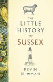 The Little History Of Sussex