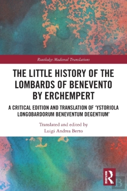 Bertrand.pt - The Little History Of The Lombards Of Benevento By Erchempert