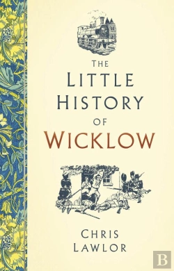 Bertrand.pt - The Little History Of Wicklow