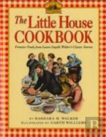 The Little House Cookbook
