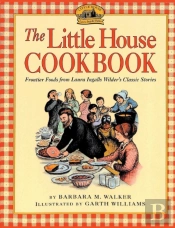 The Little House Cookbook