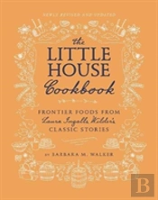 The Little House Cookbook: Full-Color Edition