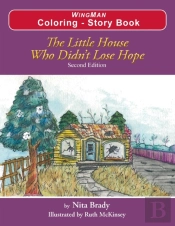 The Little House Who Didn'T Lose Hope Second Edition Coloring - Story Book
