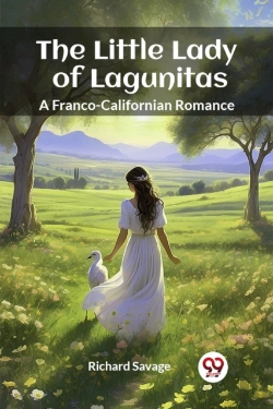 Bertrand.pt - The Little Lady Of Lagunitasa Franco-Californian Romance (Edition2024)