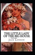 The Little Lady Of The Big House Illustrated