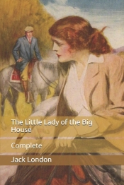 The Little Lady Of The Big House