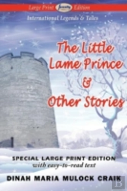 Bertrand.pt - The Little Lame Prince & Other Stories (Large Print Edition)