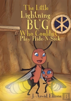 Bertrand.pt - The Little Lightning Bug Who Couldn'T Play Hide-N-Seek