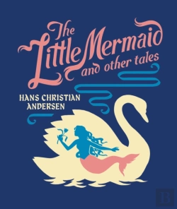 Bertrand.pt - The Little Mermaid And Other Tales