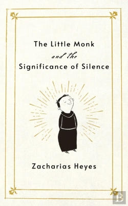 Bertrand.pt - The Little Monk And The Significance Of Silence