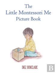 The Little Montessori Me Picture Book