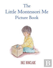 The Little Montessori Me Picture Book