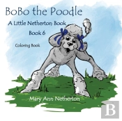 The Little Netherton Books:  Bobo The Po