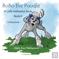 Bertrand.pt - The Little Netherton Books:  Bobo The Po