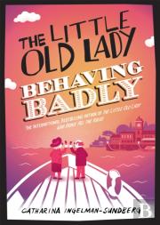 The Little Old Lady Behaving Badly