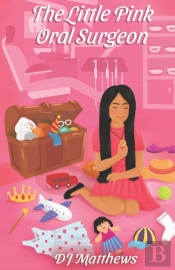 The Little Pink Oral Surgeon