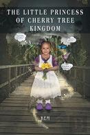 The Little Princess Of Cherry Tree Kingdom