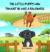 The Little Puppy Who Thought He Was A Ra
