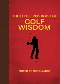 Bertrand.pt - The Little Red Book Of Golf Wisdom