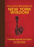 The Little Red Book Of New York Wisdom