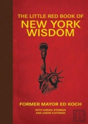 The Little Red Book Of New York Wisdom