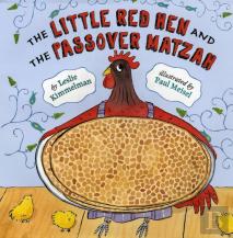 The Little Red Hen And The Passover Matzah
