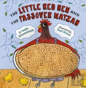 The Little Red Hen And The Passover Matzah