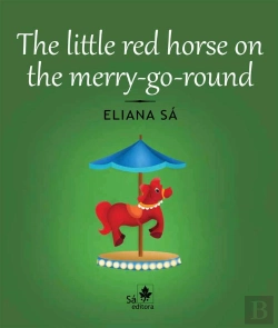 Bertrand.pt - The Little Red Horse On The Merry-Go-Round