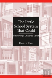 The Little School System That Could