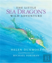 The Little Sea Dragon'S Wild Adventurei