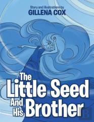 The Little Seed And His Brother